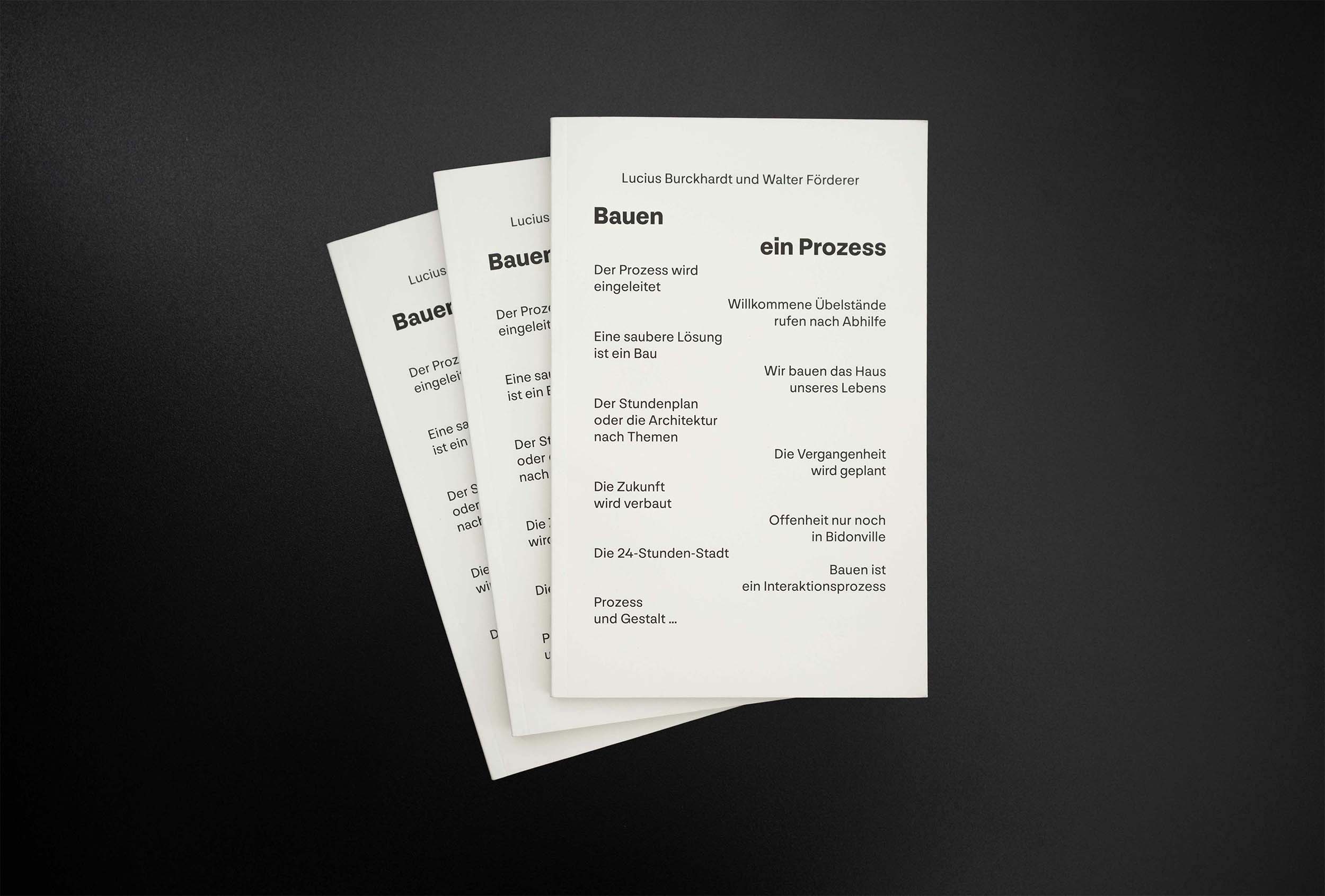 Bauen. Ein Prozess., Projektansicht 1
